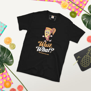 Wait, What? - Girl Power Pizza - Women's T-Shirt