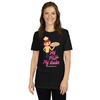 My Pizza My Rules - Girl Power Pizza - Women's T-Shirt - Girl Power Pizza