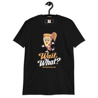 Wait, What? - Girl Power Pizza - Women's T-Shirt