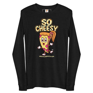 So Cheesy - Girl Power Pizza - Women’s Long Sleeve - Girl Power Pizza