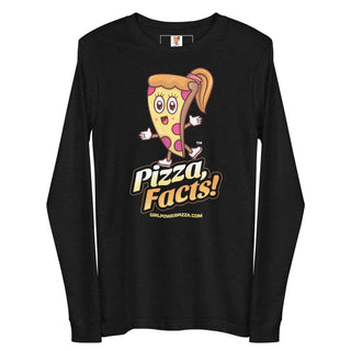 Pizza Facts! -Girl Power Pizza - Women's Long Sleeve