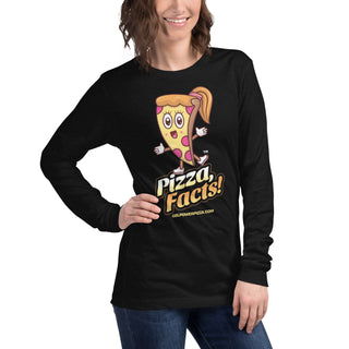 Pizza Facts! -Girl Power Pizza - Women's Long Sleeve