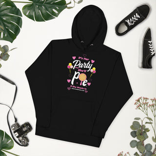 It’s Her Party And She'll Pie If Want To - Girl Power Pizza - Women's Hoodie - Girl Power Pizza