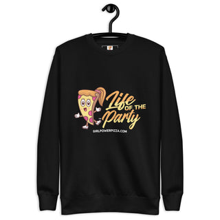 Life Of The Party - Girl Power Pizza - Women's Sweatshirt - Girl Power Pizza