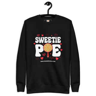 Sweetie Pizza - Girl Power Pizza - Women’s Sweatshirt - Girl Power Pizza