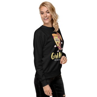 Girl Power - Girl Power Pizza - Women’s Sweatshirt - Girl Power Pizza