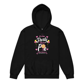 It’s Her Party And She'll Pie If Want To - Girl Power Pizza - Girl's Hoodie - Girl Power Pizza